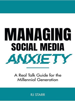 cover image of Managing Social Media Anxiety